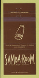 Matchbook Cover - Samba Room Tampa FL 30 Strike