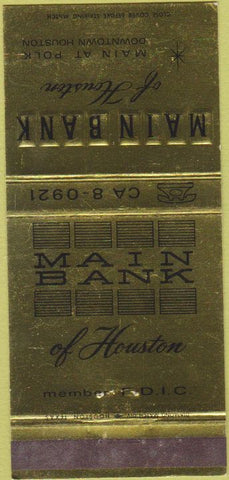 Matchbook Cover - Main Bank of Houston TX 30 Strike