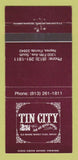 Matchbook Cover - Tin City Restaurant Naples FL 30 Strike