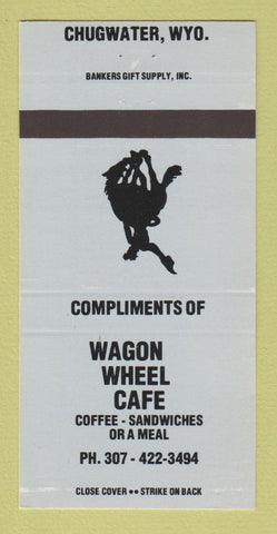 Matchbook Cover - Wagon Wheel Cafe Chugwater WY BLUE 30 Strike