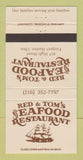 Matchbook Cover - Red & Tom's Seafood Restaurant Fairport Harbor OH 30 Strike