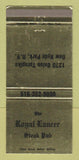 Matchbook Cover - Royal Lancer Steak Pub Nwe Hyde Park NY 30 Strike