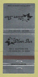 Matchbook Cover - Silver Star Restaurant Los Angeles CA 30 Strike