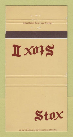 Matchbook Cover - Stox II Buena Park CA Downey 30 Strike