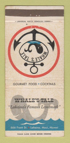 Matchbook Cover - Whale's Tale Restaurant Lahaina Hawaii 30 Strike