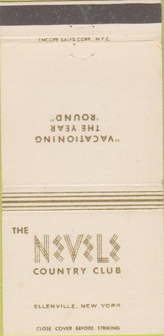 Matchbook Cover - Nevels Country Club Ellenville NY 30 Strike