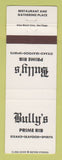Matchbook Cover - Bully's Prime Rib Del Mar San Diego La Jolla CA