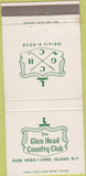 Matchbook Cover - Glen Head Country Club Long Island NY golf 30 Strike