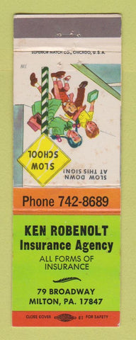 Matchbook Cover - Ken Robenolt Insurance Agency Milton PA