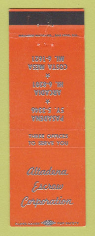 Matchbook Cover - Altadena Escrow Corporation Costa Mesa Pasadena Arcadia CA