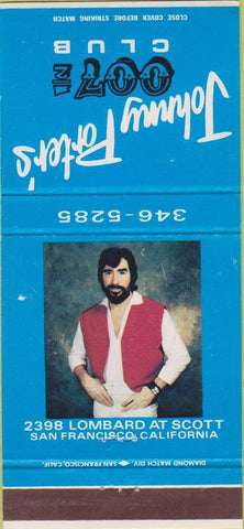 Matchbook Cover - Johnny Peters 007 ??? Club San Francisco CA 30 Strike