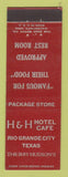 Matchbook Cover - H&H Hotel Cafe Rio Grande City TX