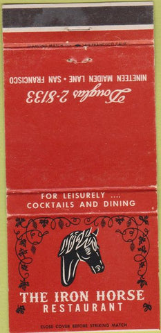 Matchbook Cover - Iron Horse Restaurant San Francisco CA 30 Strike