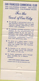 Matchbook Cover - San Francisco Commercial Club CA  men's 30 Strike
