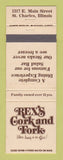 Matchbook Cover - Rex's Cork and Fork St Charles IL