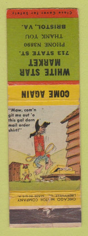 Matchbook Cover - White Star Market Bristol VA hillbilly WEAR