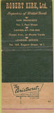 Matchbook Cover - Robert Kirk Ltd British Goods San Francisco 30 Strike