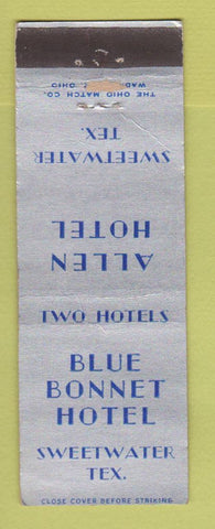 Matchbook Cover - Allen Hotel Sweetwater TX Blue Bonnet Hotel WEAR