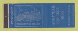 Matchbook Cover - Army War College Mess Washington DC