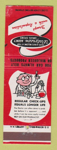 Matchbook Cover - Walgreens Drug Stores DD Bean Regular Check Ups