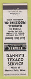 Matchbook Cover - Danny's Texaco oil gas Hanley Falls MN Cattle Processing