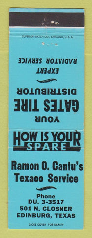 Matchbook Cover - Ramon Cantu's Texaco oil gas Edinburg TX Gates Tires