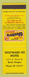 Matchbook Cover - Best Western Westward Ho Motel Bend OR