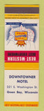 Matchbook Cover - Best Western Downtowner Motel Green Bay WI
