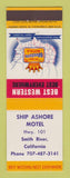 Matchbook Cover - Best Western Ship Ashore Motel Smith River CA