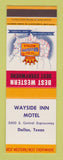 Matchbook Cover - Best Western Wayside Inn Motel Dallas TX