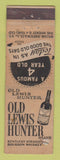 Matchbook Cover - Old Lewis Hunter Whiskey WORN