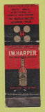 Matchbook Cover - IW Harper Whiskey Fort Worth TX Drug Selling System  WORN