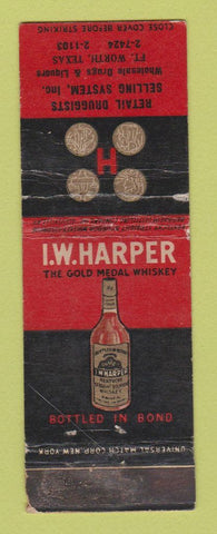 Matchbook Cover - IW Harper Whiskey Fort Worth TX Drug Selling System  WORN