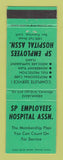 Matchbook Cover - SP Employees Hospital Association San Francisco CA
