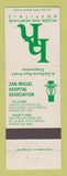 Matchbook Cover - Hillside Heartland Hospitals San Miguel San Diego El Cajon CA