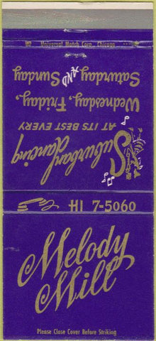 Matchbook Cover - Melody Mill North Riverside IL WEAR 30 Strike
