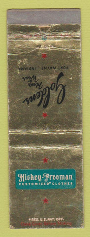 Matchbook Cover - Hickey Freeman Men's Clothes Goldens Fort Wayne IN WORN
