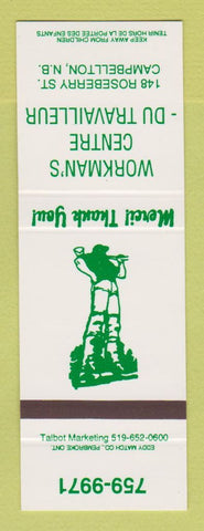 Matchbook Cover - Workman's Centre Du Travailleur Campbellton NB SAMPLE