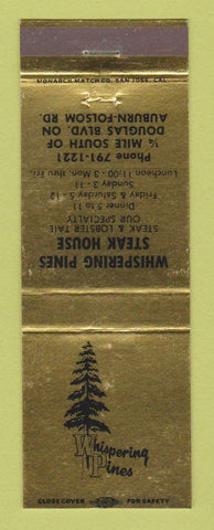 Matchbook Cover - Whispering Pines Steak House Auburn? CA