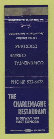 Matchbook Cover - Charlemagne Restaurant East Sonora CA WEAR