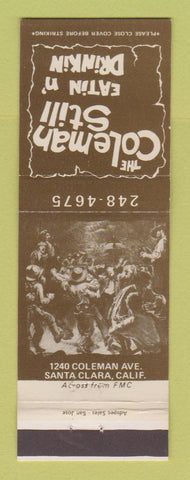 Matchbook Cover - Coleman Still Restaurant Santa Clara CA