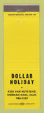 Matchbook Cover - Dollar Holiday Sherman Oaks CA