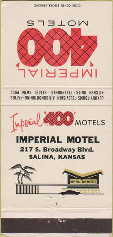 Matchbook Cover - Imperial 400 Motels Salina KS 30 Strike