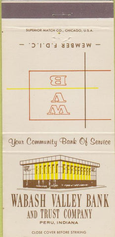 Matchbook Cover - Wabash Valley Bank Peru IN 30 Strike