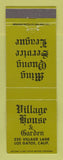 Matchbook Cover - Village House & Garden Los Gatos CA Ming Quong Service League