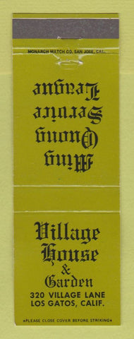 Matchbook Cover - Village House & Garden Los Gatos CA Ming Quong Service League