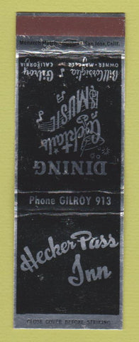 Matchbook Cover - Hecker Pass Inn Restaurant Gilroy CA WEAR