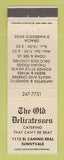 Matchbook Cover - Old Delicatessen Deli Sunnyvale CA