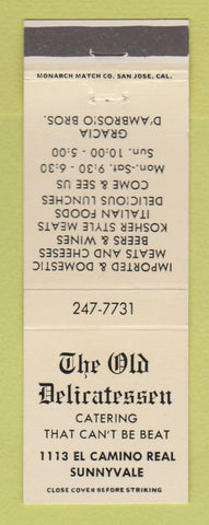 Matchbook Cover - Old Delicatessen Deli Sunnyvale CA