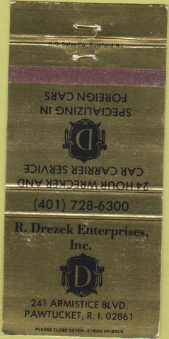 Matchbook Cover - D Drezek Enterprises car towing Pawtucket RI 30 Strike